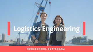 Logistics Engineering  Hogeschool Rotterdam [upl. by Milicent]