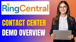 RingCentral Contact Center Software Demo Overview [upl. by Vihs]