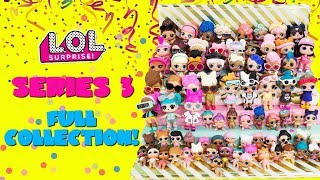 LOL Surprise Series 3 FULL COLLECTION Big Sisters Little Sisters [upl. by Aldin]