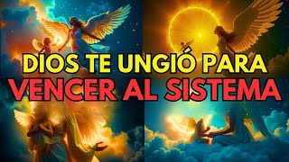 ELEGIDOS EL SISTEMA FUE CREADO CONTRA TI ¡PERO DIOS TE UNGIÓ PARA DESTRUIRLO [upl. by Anagrom752]