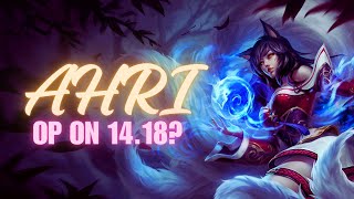 AHRI BUFFS PATCH 1418  LUDEN SHADOWFLAME BUFFS SHES BROKEN [upl. by Lepper]