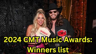 2024 CMT Music Awards Winners list [upl. by Mat528]