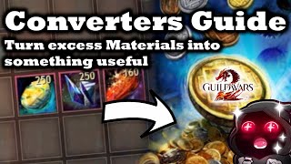 Converters Guide Turn Excess Materials Into Something Useful  Guild Wars 2 [upl. by Owain]