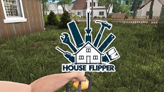 House Flipper  Mowing The Lawn [upl. by Iraj126]