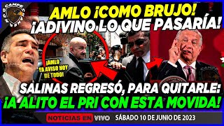 AMLO ¡ADIVINO COMO BRUJO SALINAS REGRESÓ PARA QUITARLE A ALITO EL PRI ¡Y LANZAR A SU SOBRINA [upl. by Marijane993]