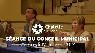 Conseil municipal du 17 janvier 2024 · ChalettesurLoing [upl. by Huldah]