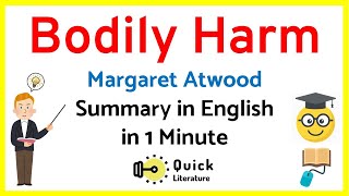 Bodily Harm Short Summary in English  Margaret Atwood  English Literature Quick Summary [upl. by Heyra]