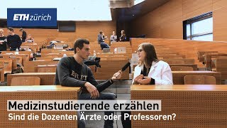 Medizinstudierende erzählen  Sind die Dozenten Ärzte oder Professoren [upl. by Tak]