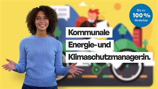 Berufe gegen den Klimawandel OnlineKurs Klimaschutzmanagerin [upl. by Ardnahs]