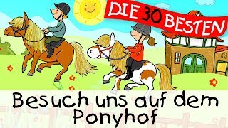 🏞️ Besuch uns auf dem Ponyhof  Kinderlieder zum Mitsingen und Bewegen [upl. by Naraa]