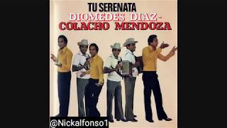 03 Fantasia Diomedes Díaz amp Colacho Mendoza Álbum Tu Serenata 1980 DiomedesDíaz [upl. by Rednirah]