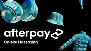 Afterpay Onsite Messaging [upl. by Midge]