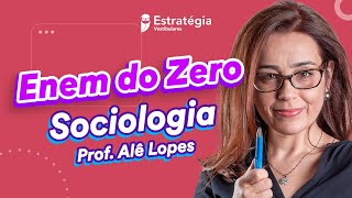 Sociologia do Zero  ENEM 2021  Do Zero [upl. by Pomfret562]