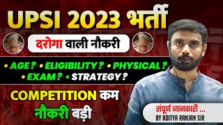 UP SI New Vacancy 2023  UPSI 2023 SYLLABUS amp STRATEGY 202324  Aditya Ranjan Sir upsi uppolice [upl. by Beller]