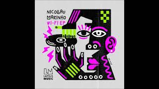 Nicolau Marinho  Get Off The WiFi Extended Mix LAPSUS MUSIC [upl. by Eyma]