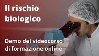 IL RISCHIO BIOLOGICO  Demo del videocorso di formazione online di Mega Italia Media [upl. by Gage]