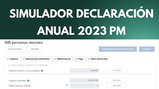 Simulador declaración anual personas morales 2023 [upl. by Lebyram]