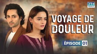 Voyage de douleur  Série indienne en français  Épisode 1 [upl. by Alfons]