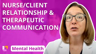 NurseClient Relationship Therapeutic Communication Psychiatric Mental Health Nursing LevelUpRN [upl. by Lamonica275]