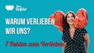 Warum verlieben wir uns 7 Fakten über das Verlieben die jeder kennen sollte [upl. by Igic427]