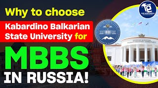 Mbbs in Russia  KabardinoBalkarian State University  Student Review  All Details  Rus Education [upl. by Anillek]