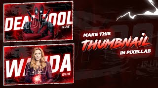 How to Make EFX Thumbnail  Pixellab Tutorial [upl. by Eisak557]