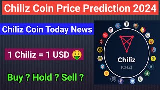 Chiliz coin price prediction 2024  CHZ Coin Today news  Chz coin price prediction  Chiliz news [upl. by Atekihs]