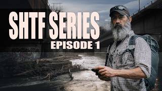 What Should I do  SHTF Series Episode 1 preparedness [upl. by Nwotna789]