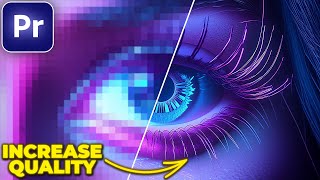 How to INCREASE VIDEO QUALITY in Premiere Pro [upl. by Mallorie]