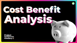 What is Cost Benefit Analysis –Quick Definition [upl. by Palocz]