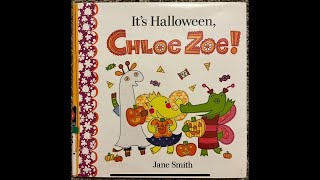 Its Halloween Chloe Zoe Read Aloud  Read Along Story [upl. by Ahsiea]