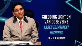 Shedding Light on Varicose Veins Laser Treatment Insights [upl. by Chung]