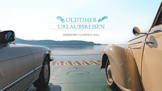 Gardasee Oldtimer Reisen 2023  Oldtimer Urlaubsreisen  by DRIVR [upl. by Lurie598]