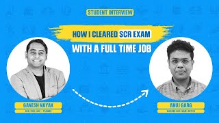 An Inspirational Interview with Anuj Garg amp Ganesh Nayak  Conversation on SCR Exams  Fintelligents [upl. by Otilrac135]