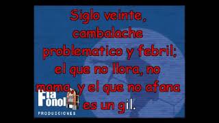 CAMBALACHE  Tango KARAOKE Letra [upl. by Acessej]