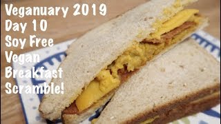 Veganuary 2019 Day 10 SoyFree Vegan Breakfast Scramble [upl. by Nur]