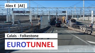 Durch den Eurotunnel Ärmelkanal von Calais Frankreich nach Folkestone England  Alex E [upl. by Ambrosius]