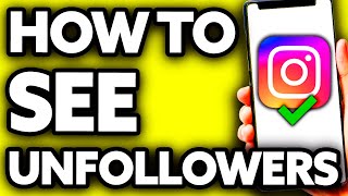 How To See Instagram Unfollowers Without App ONLY Way [upl. by Ailehpo742]