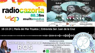 PODCAST  María del Mar Poyatos  Entrevista San Juan de la Cruz  181024 [upl. by Ollie]