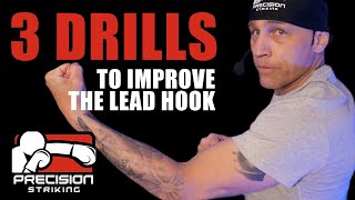 3 Drills for the Lead Hook [upl. by Gallagher731]