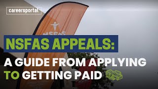 NSFAS Appeals From Starting To Apply To Getting Paid  Careers Portal [upl. by Demah290]