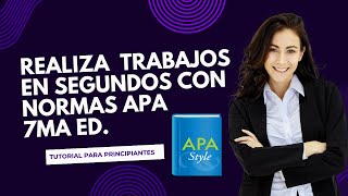 ¡APA no es tan complicado Guía para trabajos en APA 7ma Edición [upl. by Esinel]