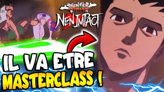 LE JEU HUNTER X HUNTER VA ÊTRE UNE MASTERCLASS  HUNTER X HUNTER NEN X IMPACT [upl. by Yenffit788]