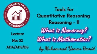 Tools for Quantitative Reasoning  Lecture 02  ADA  ADS  BS  BZU  UoS HEC QREA108 [upl. by Decca]