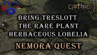 Bring Treslott the Rare Plant Herbaceous Lobelia  Gothic 3 Nemora Quest [upl. by Mitchell]