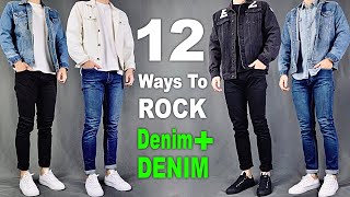 12 Ways To ROCK Denim On DENIM  Men’s Outfit Ideas [upl. by Ennoryt183]