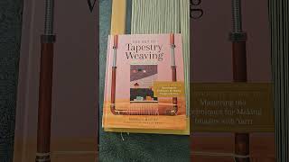 Have Tapestry Loom Will Weave [upl. by Derej]