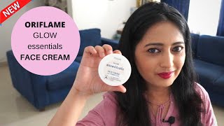 New Oriflame Essentials Glow Face Cream Review  All Skin Types  By HealthAndBeautyStation [upl. by Nevile953]