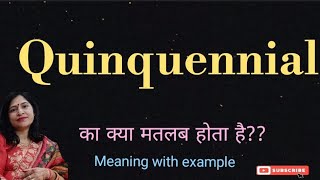 Quinquennial meaning l meaning of quinquennial l quinquennial ka matlab Hindi mein kya hota hai [upl. by Nimzaj482]