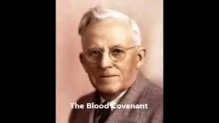 E W Kenyon  The Blood Covenant [upl. by Neerual]